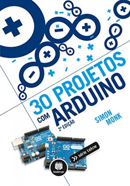 30 PROJETOS COM ARDUINO
