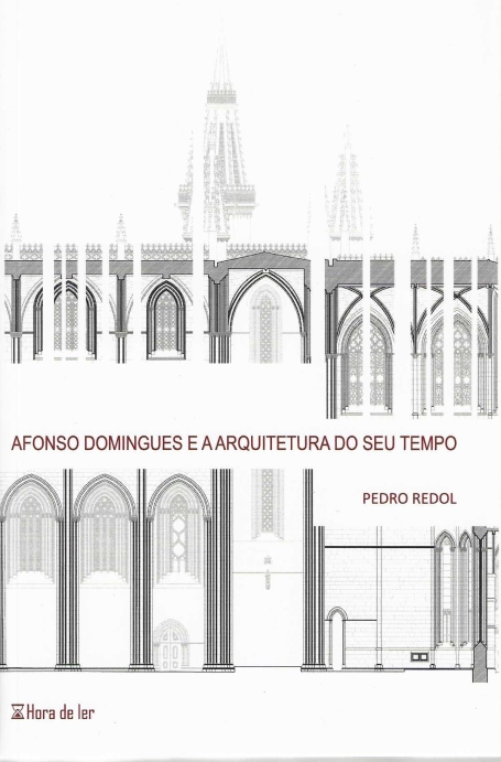 AFONSO DOMINGUES E A ARQUITETURA DO SEU TEMPO