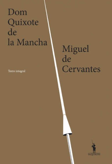DOM QUIXOTE DE LA MANCHA - TEXTO INTEGRAL