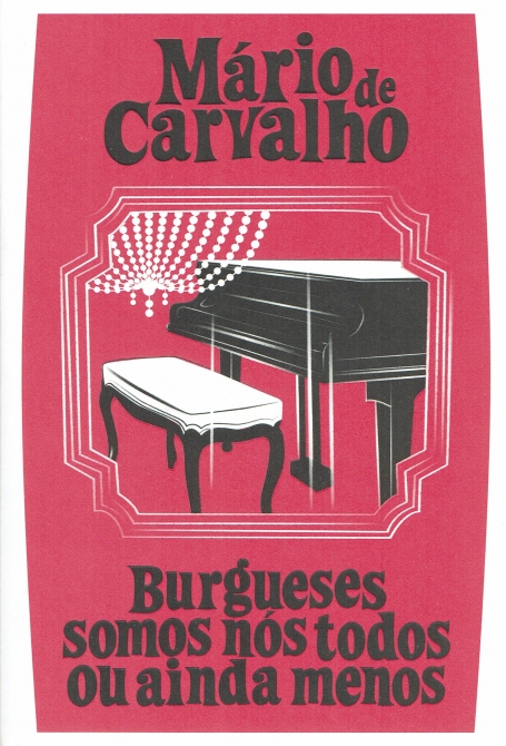 03063.11 - BURGUESES SOMOS NOS TODOS OU AINDA MENOS