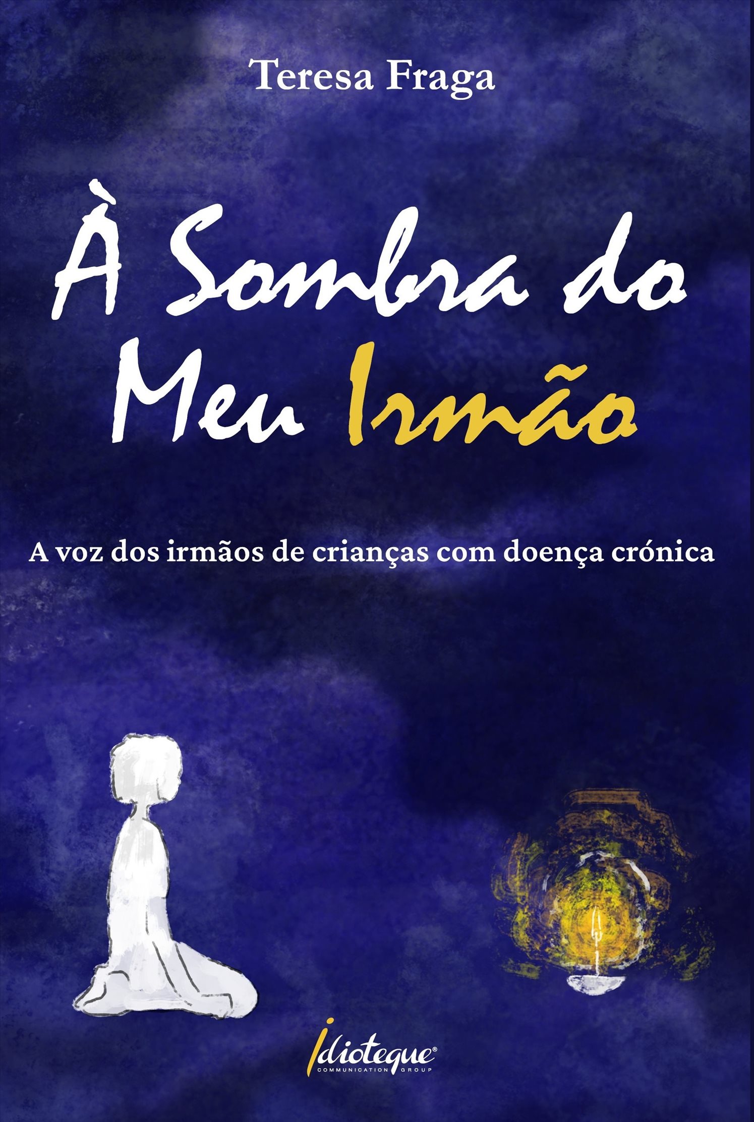 À SOMBRA DO MEU IRMÃO