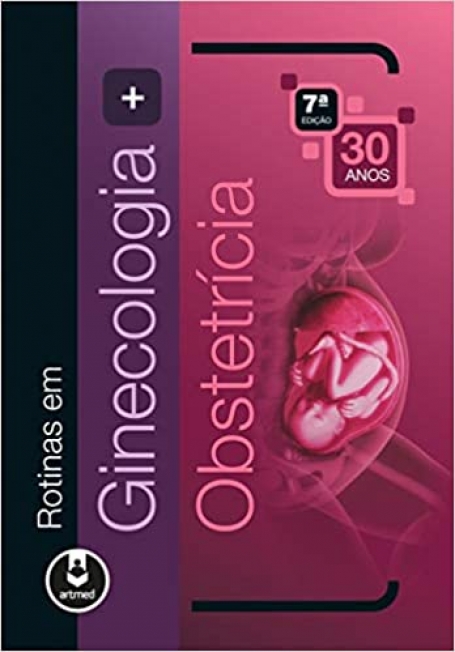 Box Rotinas em Ginecologia & Obstetrícia