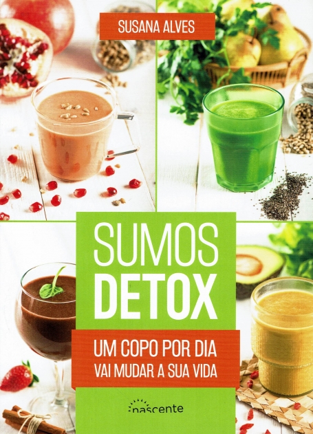SUMOS DETOX - UM COPO POR DIA VAI MUDAR A SUA VIDA