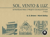 SOL VENTO & LUZ - ESTRATEGIAS PARA O PROJETO DE ARQUITETURA - 2,º EDICAO