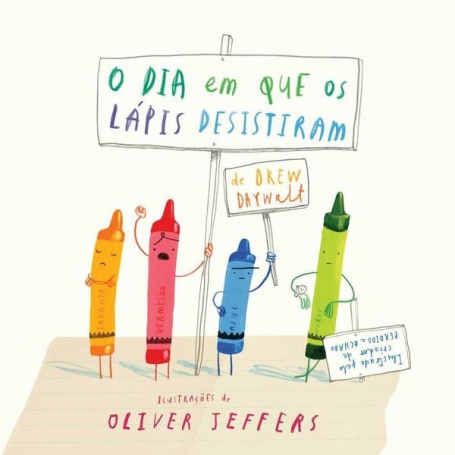 O DIA EM QUE OS LÁPIS DESISTIRAM