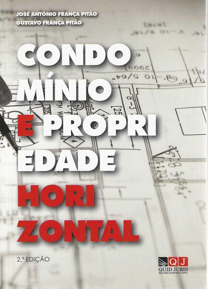 CONDOMÍNIO E PROPRIEDADE HORIZONTAL 2ª edição