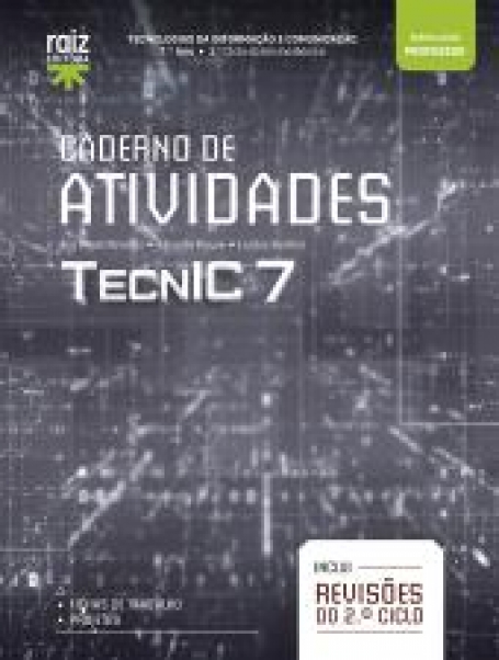 02143.11 - TecnIC 7 - TIC - 7.º ano - Caderno de Atividades