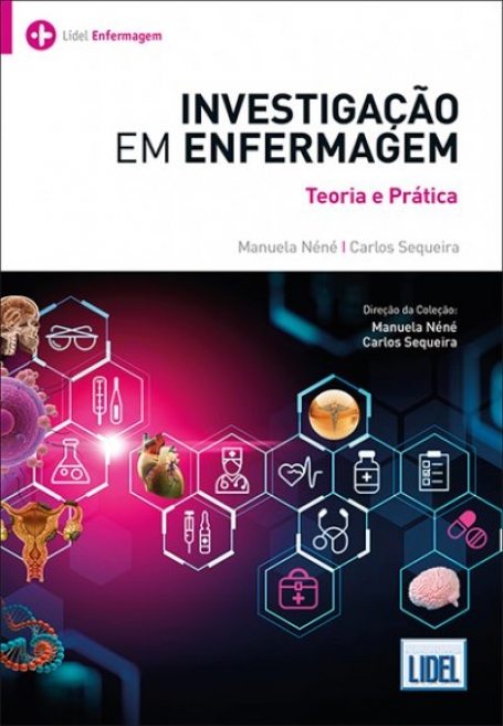 INVESTIGAÇÃO EM ENFERMAGEM - teoria e prática