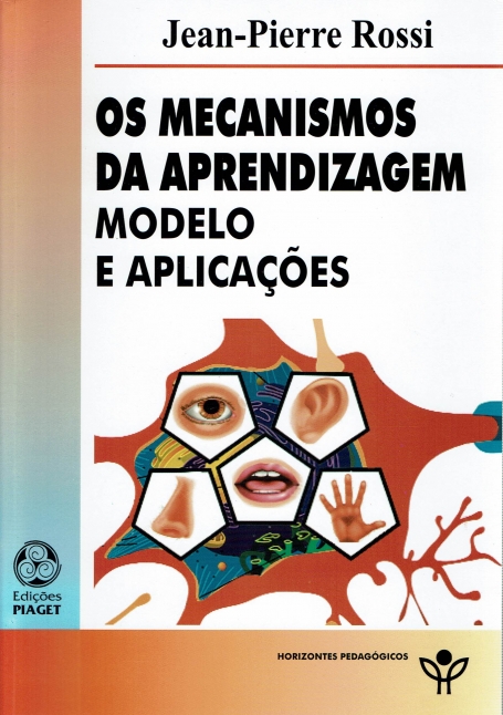 OS MECANISMOS DA APRENDIZAGEM MODELO E APLICAÇÕES