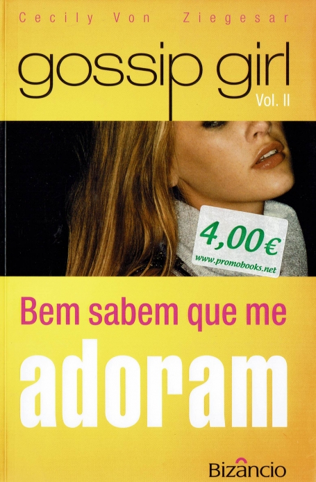 GOSSIP GIRL VOL. II BEM SABEM QUE ME ADORAM