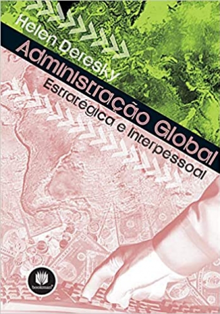 ADMINISTRACAO GLOBAL: ESTRATEGICA  E INTERPESSOAL