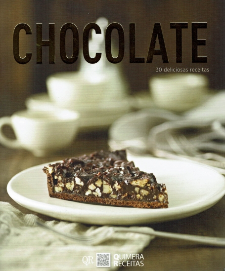 CHOCOLATE - 30 DELICIOSAS RECEITAS