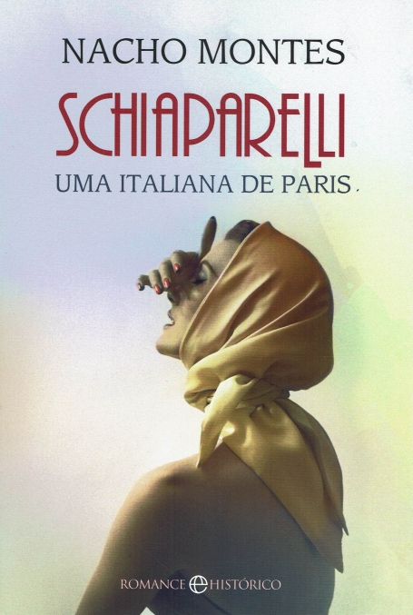 SCHIAPARELLI - UMA ITALIANA DE PARIS
