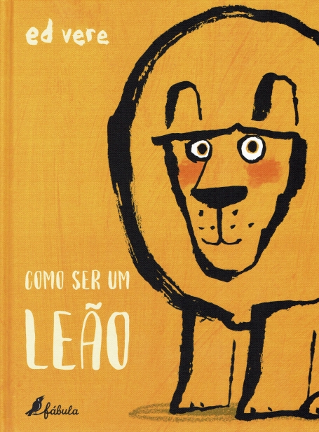 COMO SER UM LEÃO