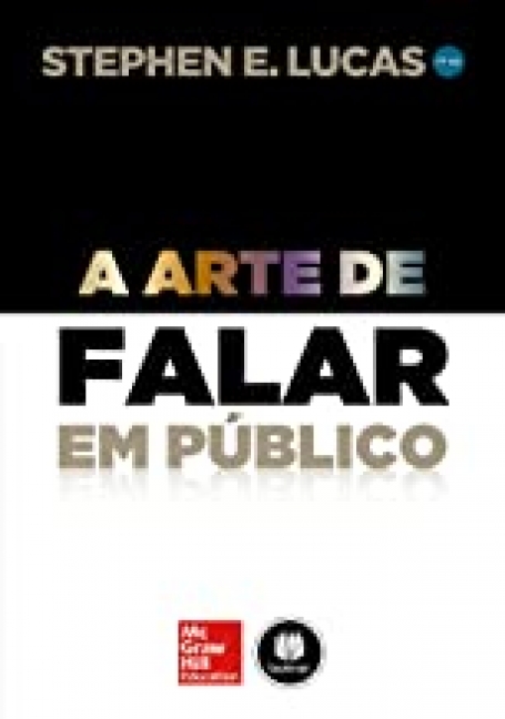 A ARTE DE FALAR EM PUBLICO 11ED.