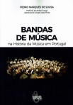 BANDAS DE MUSICA NA HISTORIA DA MUSICA EM PORTUGAL