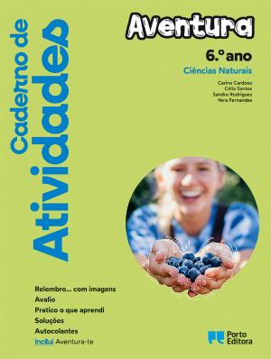 20670 - Caderno de Atividades/Aventura-te - Aventura - Ciências Naturais - 6.º Ano