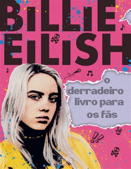 BILLIE EILISH - O DERRADEIRO LIVRO PARA OS FÃS
