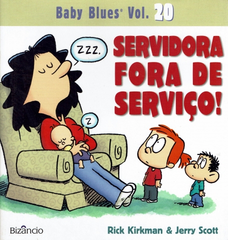 SERVIDORA FORA DE SERVICO - BABY BLUES VOL. 20