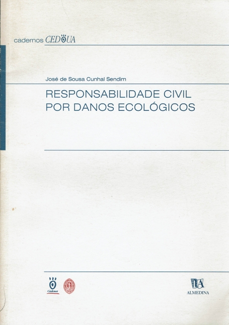 RESPONSABILIDADE CIVIL POR DANOS ECOLOGICOS