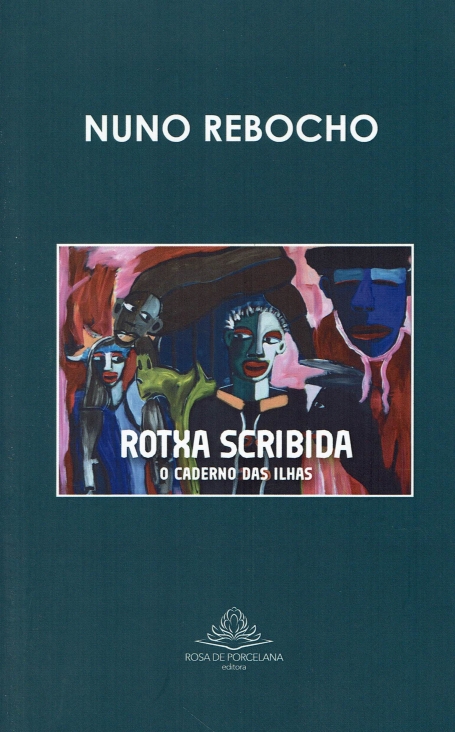 ROTXA SCRIBIDA O CADERNO DAS ILHAS