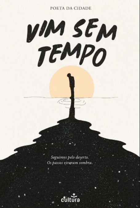 VIM SEM TEMPO