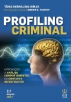 PROFILING CRIMINAL - INTRODUCAO ANALISE COMPORTAMENTAL NO CONTEXTO INVESTIGATIVO