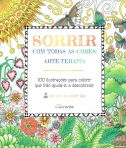 SORRIR COM TODAS AS CORES - ARTE-TERAPIA