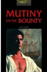 MUTINY ON THE BOUNTY - OXFORD BOOKWORMS LIBRARY STAGE 1