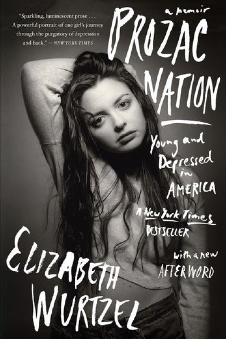 PROZAC NATION- YOUNG AND DEPRESSED IN AMERICA