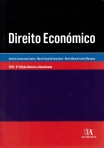DIREITO ECONOMICO 2013 6ª EDICAO REVISTA E ACTUALIZADA