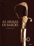 AS ARMAS E OS BAROES
