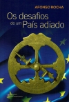 OS DESAFIOS DE UM PAIS ADIADO
