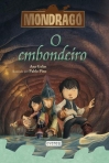 MONDRAGO - O EMBONDEIRO