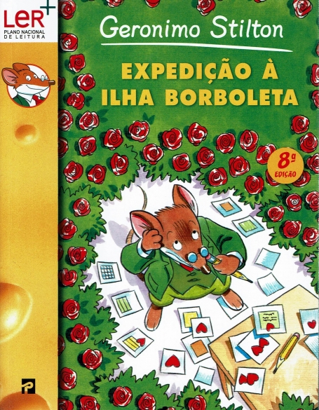 EXPEDICAO A ILHA BORBOLETA : COLECÇÃO GERONIMO STILTON Nº 12