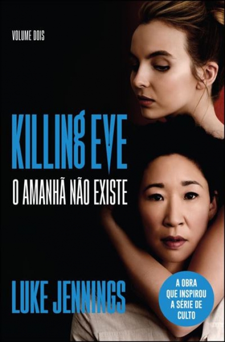 O AMANHÃ NÃO EXISTE