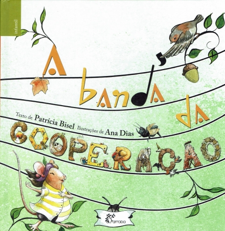 A BANDA DA COOPERAÇÃO