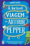 INCRIVEL VIAGEM DE ARTHUR PEPPER