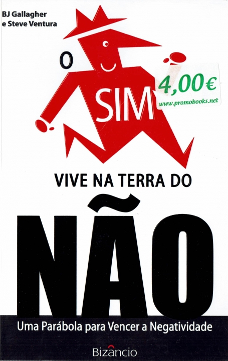 O SIM VIVE NA TERRA DO NÃO