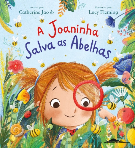 A JOANINHA SALVA AS ABELHAS