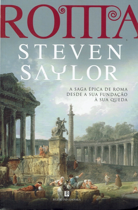 ROMA - a saga epica de Roma, desde a sua fundacao a sua queda