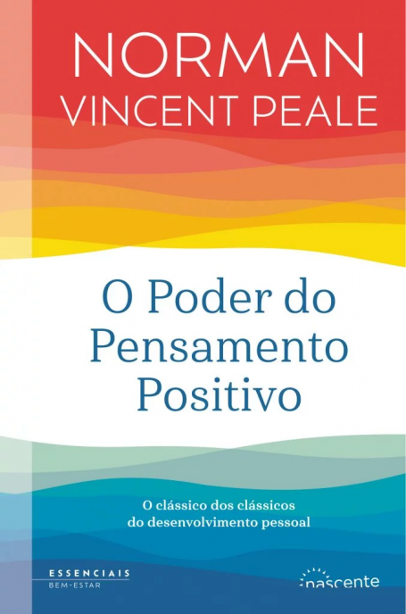 O PODER DO PENSAMENTO POSITIVO