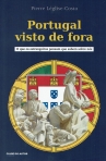 PORTUGAL VISTO DE FORA - o que os estrangeiros pensam que sabem sobre nos