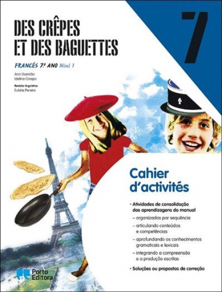 32712 - DES CREPES ET DES BAGUETTES NIVEL 1 - FRANCES 7º ANO - CAHIERE D ACTIVITES
