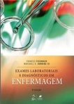 Exames Laboratoriais e Diagnósticos em Enfermagem - 9ª/2016