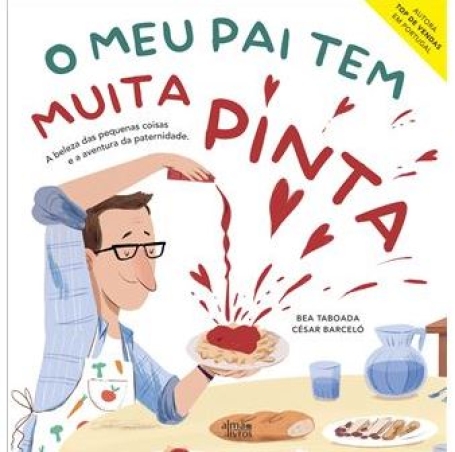 O MEU PAI TEM MUITA PINTA