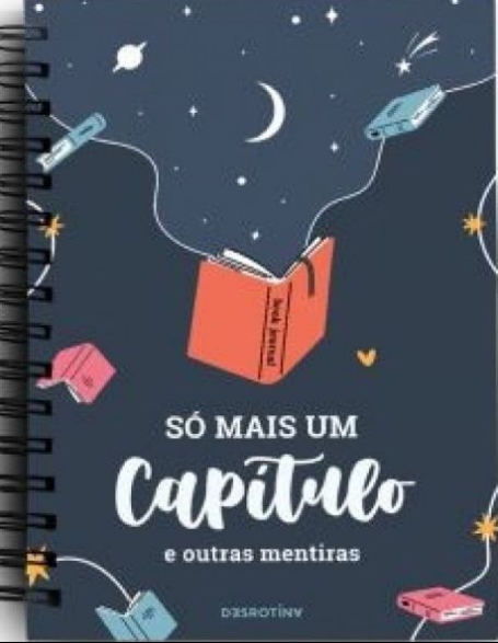 SÓ MAIS UM CAPÍTULO E OUTRAS MENTIRAS