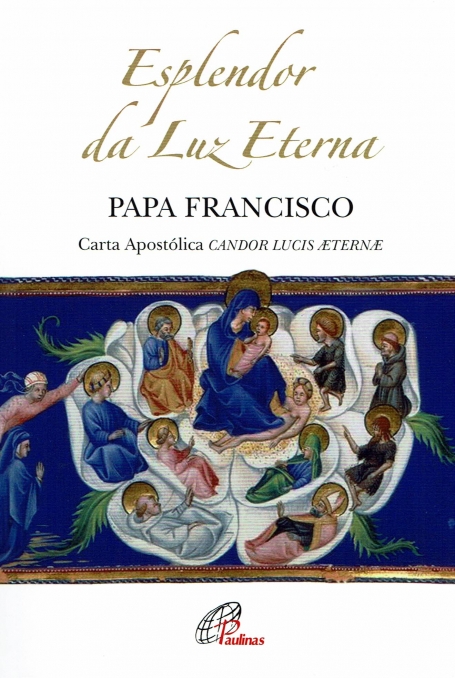 ESPLENDOR DA LUZ ETERNA carta apostolica candor lucis aeternae