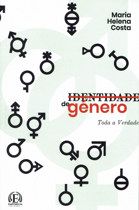 IDENTIDADE DE GÉNERO - TODA A VERDADE