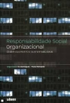RESPONSABILIDADE SOCIAL ORGANIZACIONAL - DESENVOLVIMENTO E SUSTENTABILIDADE